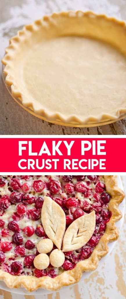 Flaky Pie Crust Recipe & 10 Tips for a Perfect Pie Crust