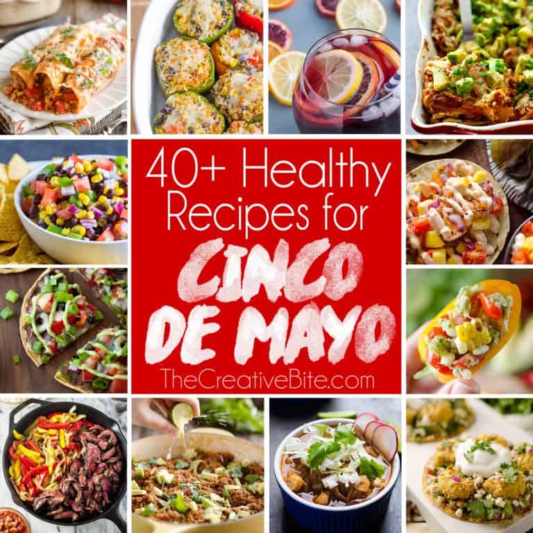 40+ Healthy Cinco de Mayo Recipes