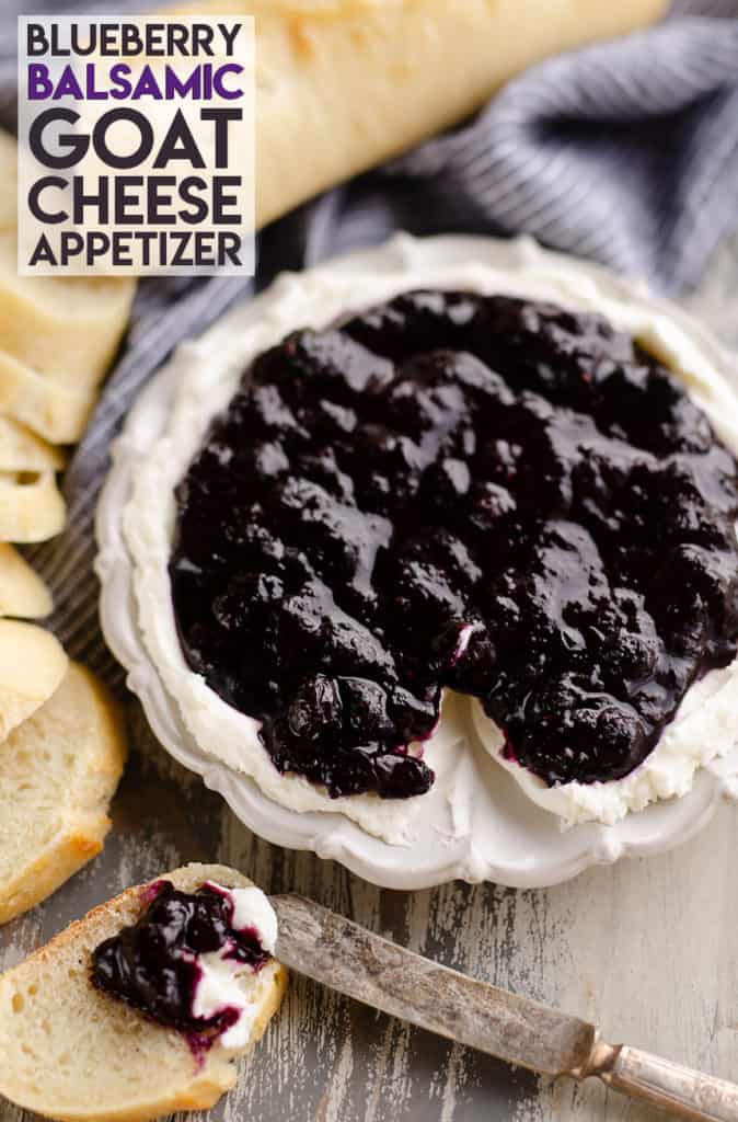 Blueberry Balsamic Goat Cheese Appetizer 15 Minute Recipe