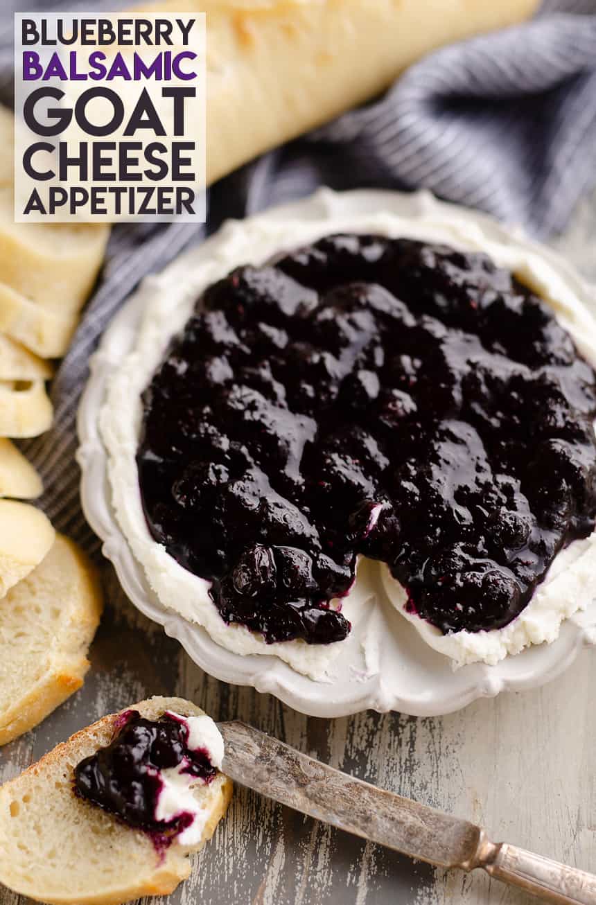 Blueberry Balsamic Goat Cheese Appetizer - 15 Minute Recipe