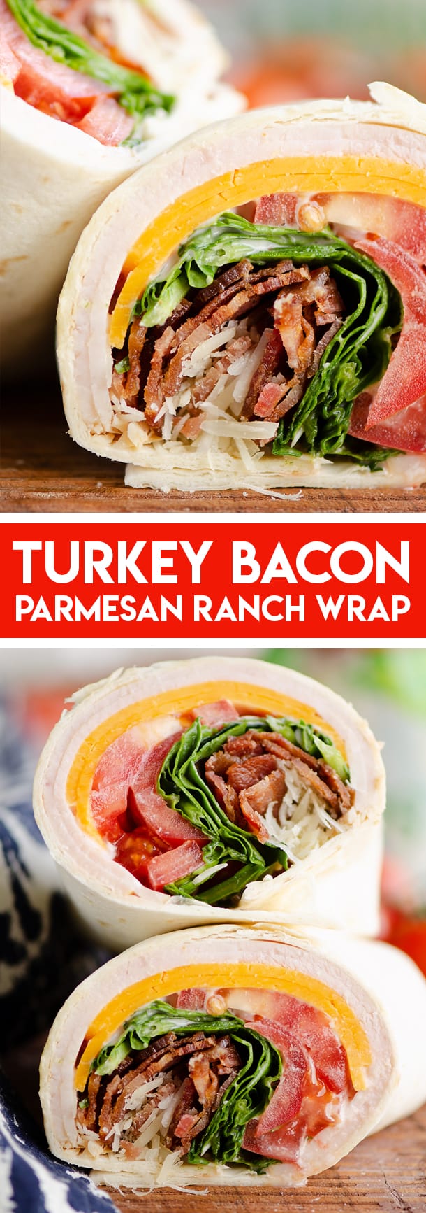 turkey-bacon-parmesan-ranch-wrap