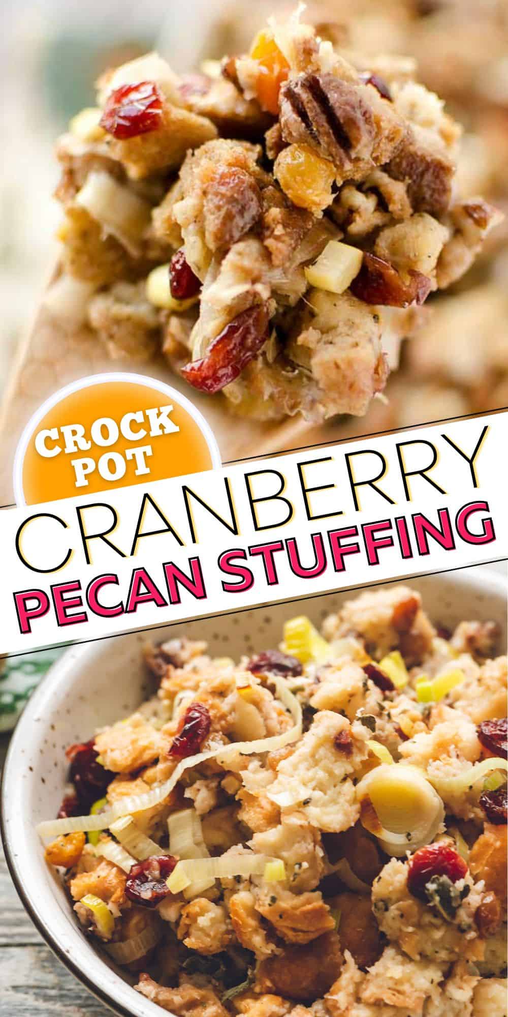 Crock Pot Cranberry Stuffing