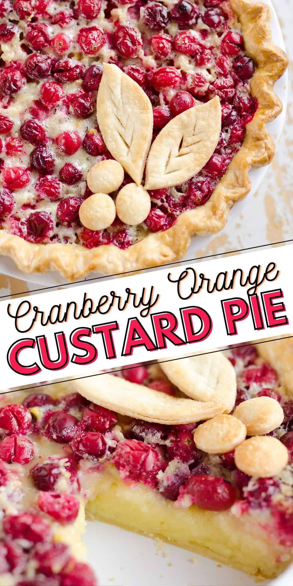 Cranberry Orange Custard Pie