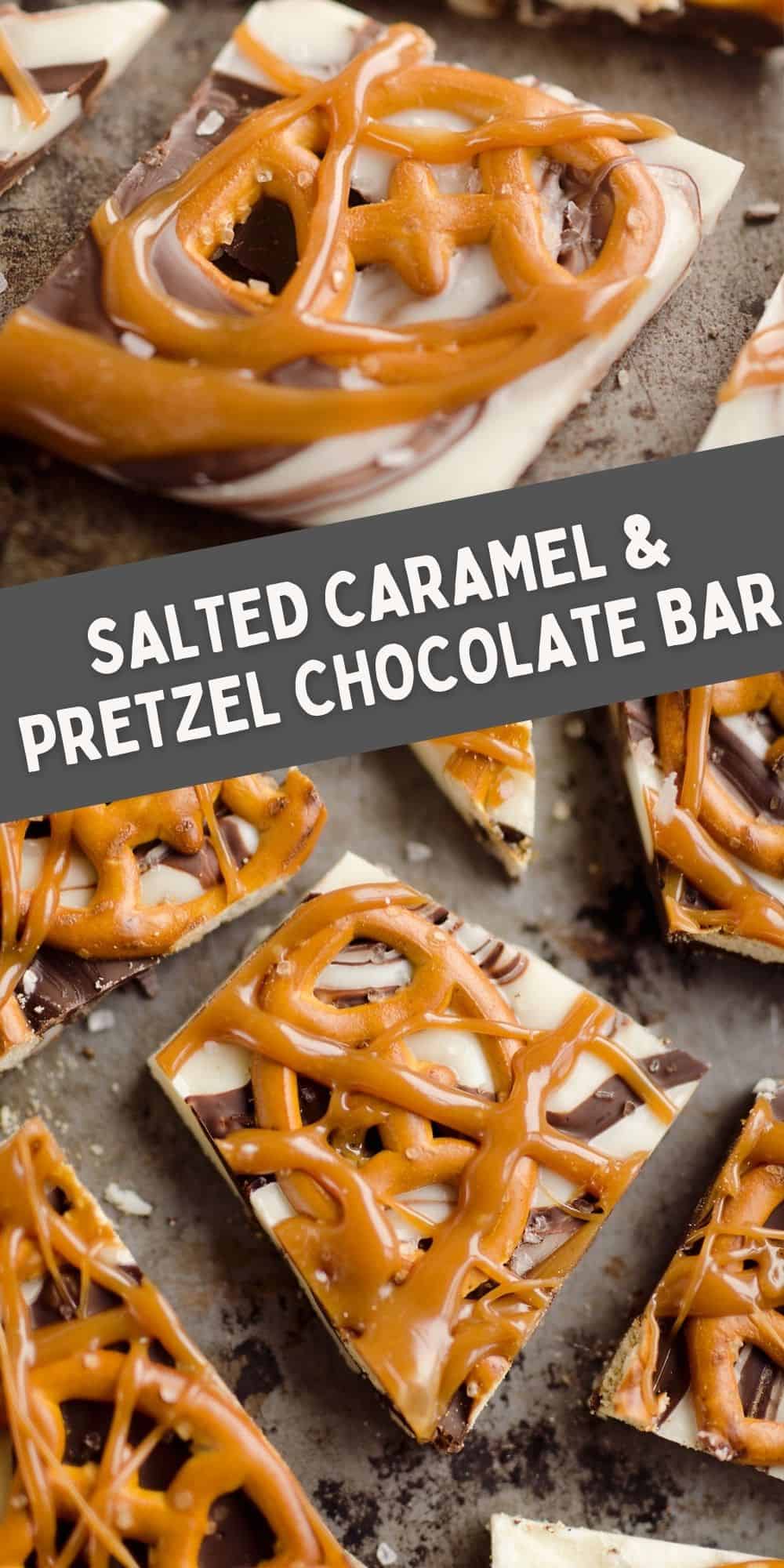 Salted Caramel & Pretzel Chocolate Bark 