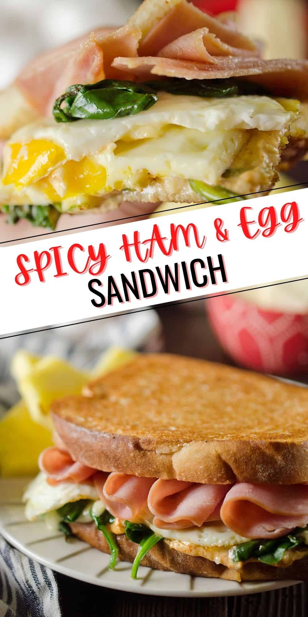 Spicy Ham & Egg Sandwich