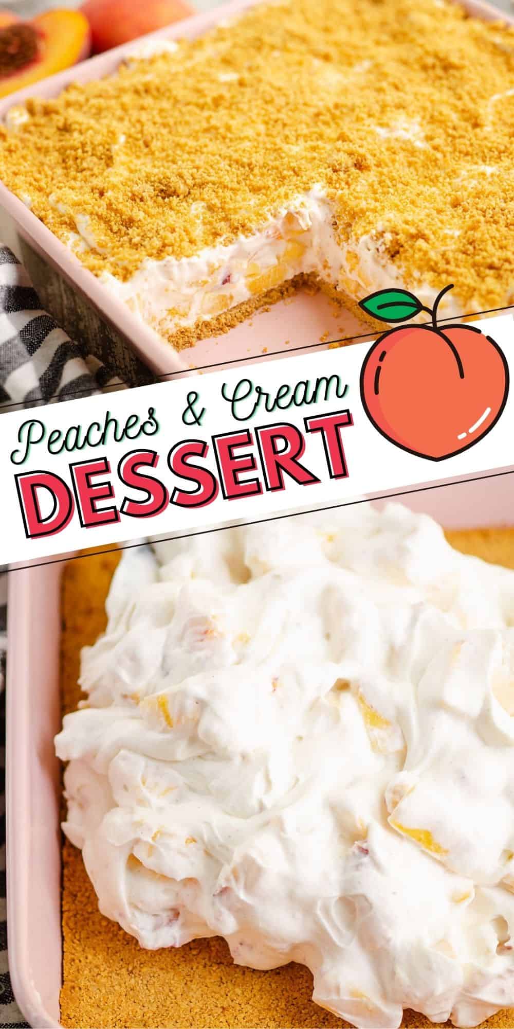 Peaches & Cream Dessert