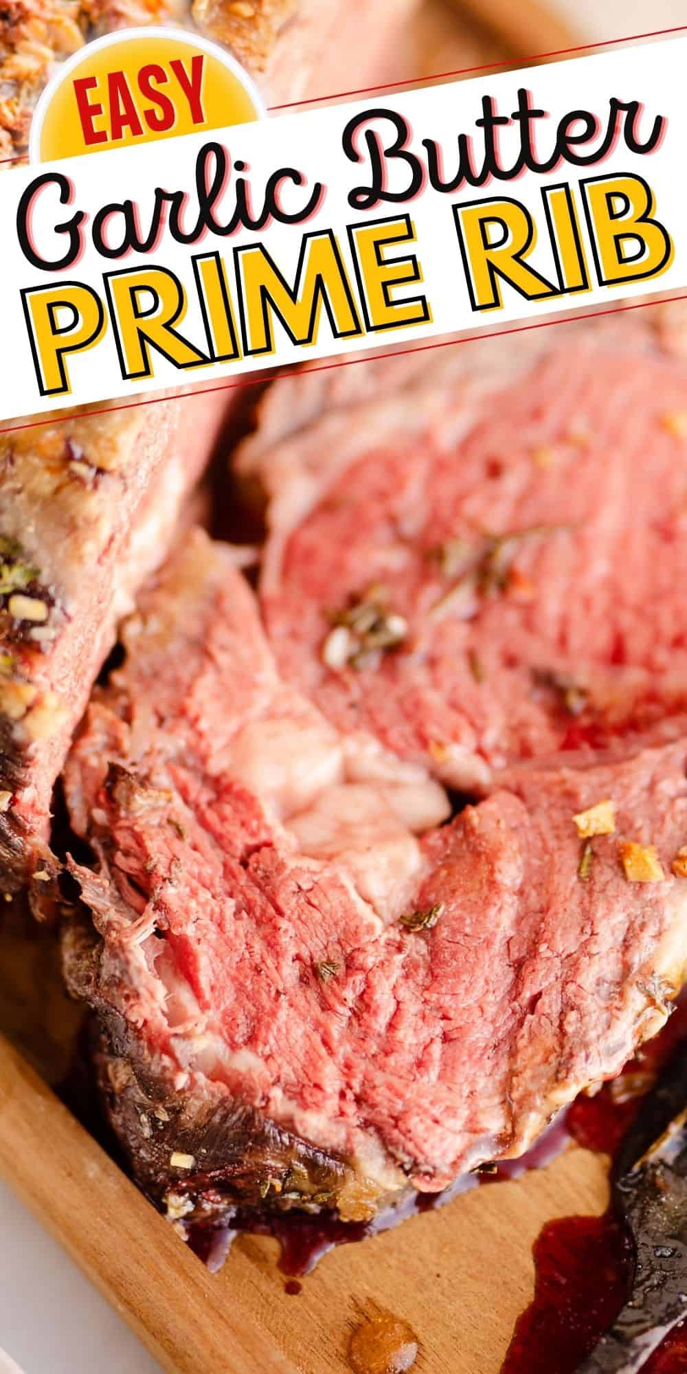 Garlic Butter Prime Rib