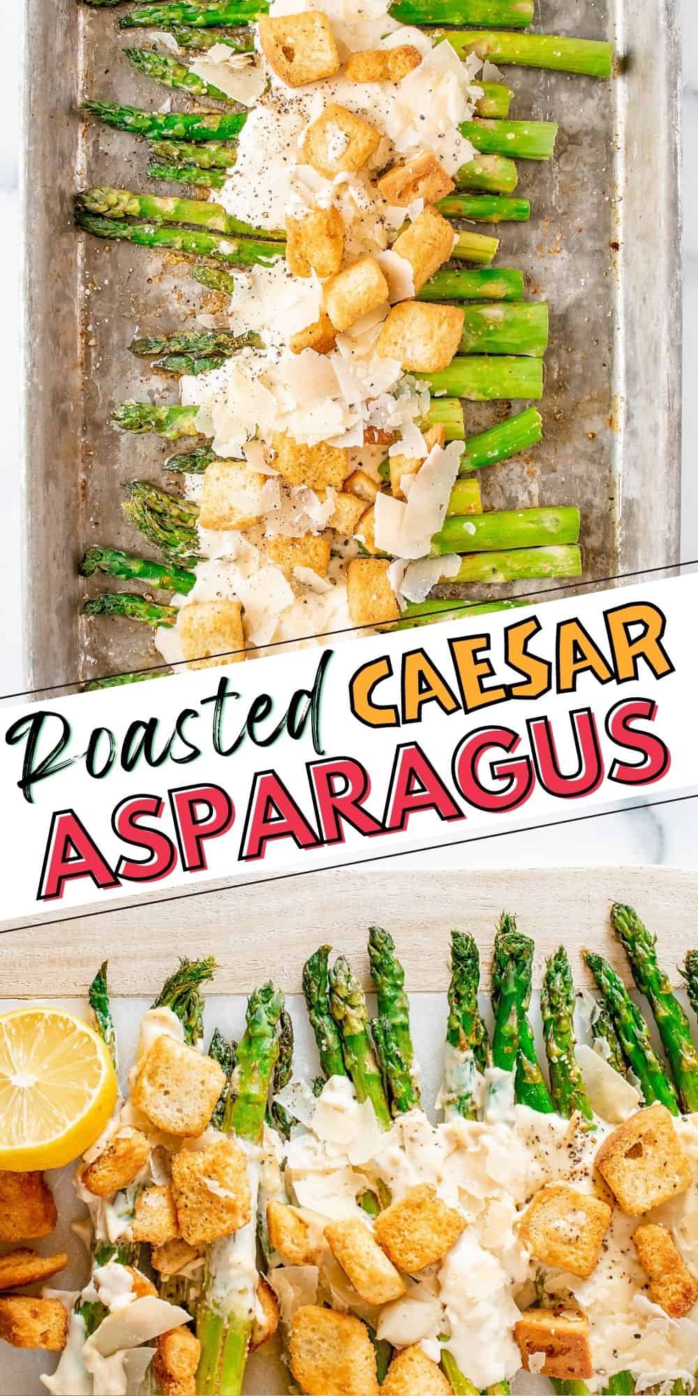 Roasted Caesar Asparagus