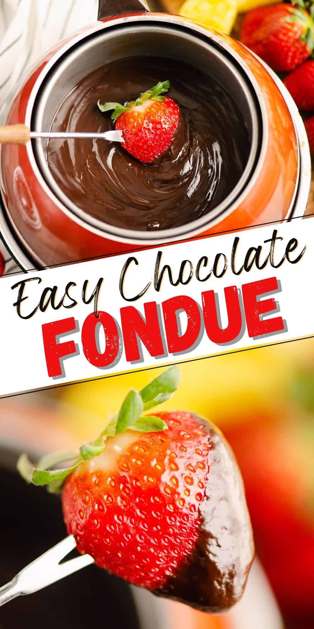 Easy Chocolate Fondue   Chocolate Fondue Pin 6 